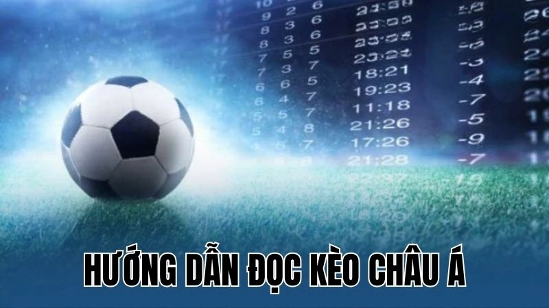 huong dan doc keo chau a