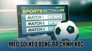 meo soi keo bong da chinh xac