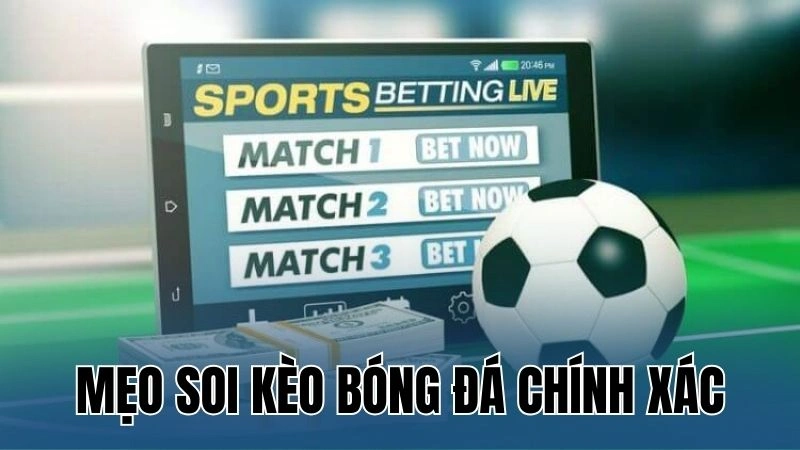 meo soi keo bong da chinh